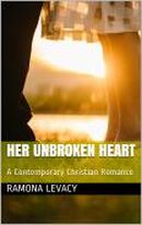 Her Unbroken Heart Cover by Ramona Levacy